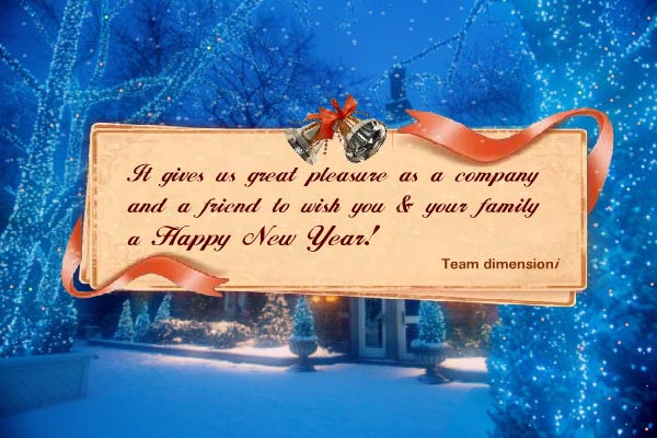 It gives us great pleasure as a company & a friend to wish you a Happy & Prosperous NY 2012.